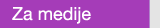 Za medije